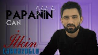 Ilkin Cerkezoglu - Can Papanin Ogludu Bu 2020 | Azeri Music [OFFICIAL]