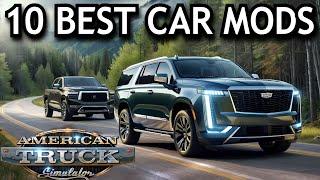 American Truck Simulator - Top 10 Best Car Mods