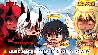 Just Because My Mom Is A Devil ?! || Gacha Meme || Gacha Life || 가챠라이프[ Original ]