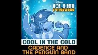 Cool in the Cold-Cadence ft.Penguin band