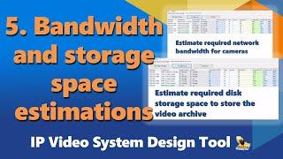 CCTV Design Software Part 5:  bandwidth and storage space calculation