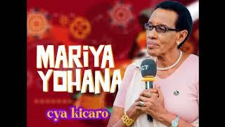 Mariya Yohana   -   Cya Kicaro