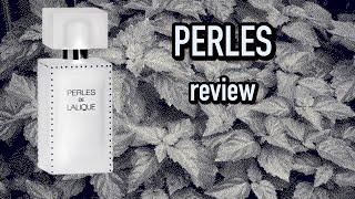 Perles - Lalique | Recenzie parfum | Review | Pareri | Despre