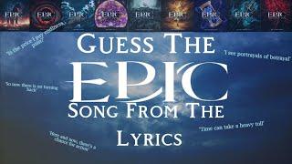 EPIC: The Musical Guess The Song From The Lyrics Quiz | #epicthemusical