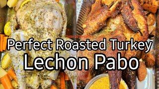 Perfect Roasted Turkey | Pinoy-Style Lechon Pabo