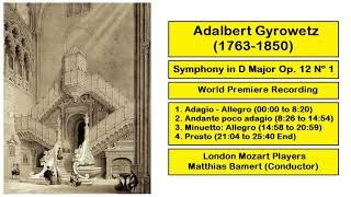 Adalbert Gyrowetz (1763-1850) - Symphony in D Major Op. 12 Nº 1