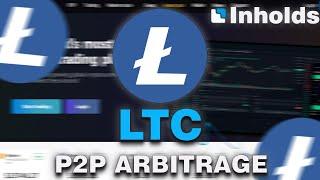 Best Crypto Arbitrage Strategy | 15% profit in 10 minutes | New P2P Cryptocurrency | LITECOIN