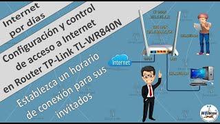 Configuración y control de acceso a internet en router TP Link TL-WR840N