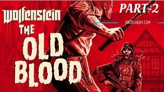 Wolfenstein The Old Blood Walkthrough Gameplay Chapter 2 Part 2-Docks