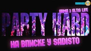 PARTY HARD на вписке у SADISTO