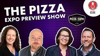 248. The Pizza Expo Preview Show