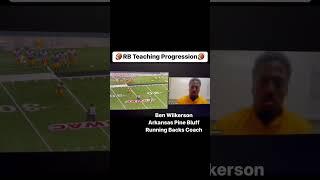 Running Back Teaching Progression from Ben Wilkerson (Arkansas Pine Bluff RB’s Coach)