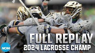 Notre Dame vs. Maryland: 2024 NCAA men's lacrosse championship | FULL REPLAY