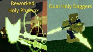 Reworked Holy Phalanx and Dual Holy Daggers Build Showcases | Voxlblade