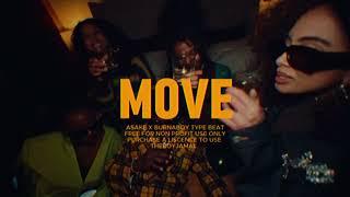 [FREE] ASAKE X BURNA X AMAPIANO  Type Beat 2024 “MOVE"