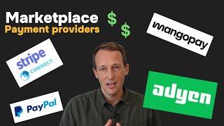 Choosing the Right Payment Provider for Your Online Marketplace | Onboarding Tips and Tricks