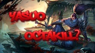 BEST YASUO NA OCTAKILL?