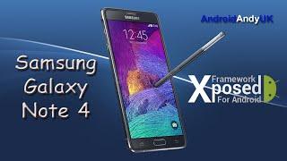 Xposed Framework on Samsung Galaxy Note 4