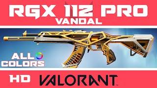 RGX 11Z PRO VANDAL VALORANT SKIN (ALL COLORS) | New Skins Showcase