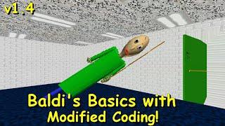 Baldi's Basics with Modified Coding! v1.4 - Baldi's Basics V.1.4.3 Mod