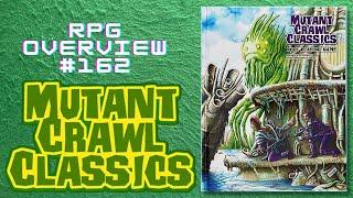 RPG Overview 162 Mutant Crawl Classics RPG