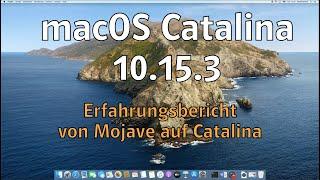 macOS Catalina 10.15.3 deutsch - von Mojave auf Catalina - mein Erfahrungsbericht