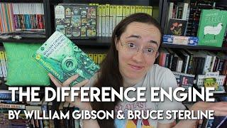 The Difference Engine by William Gibson & Bruce Sterling | Review