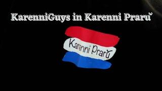 “Karenni Guys in Karenni Prarǔ” - Podcast