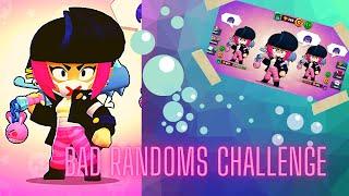 Brawl Stars: Bad Randoms Challenge