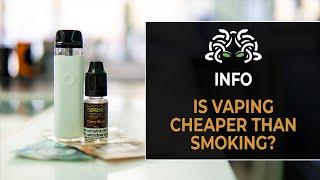 Is Vaping Cheaper Than Smoking?