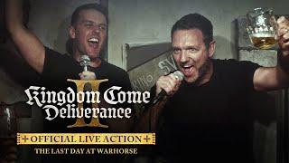 Kingdom Come: Deliverance II Official Live Action – The Last Day at Warhorse