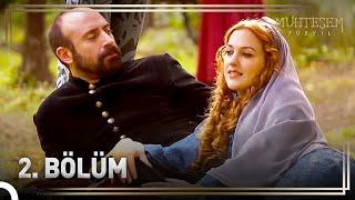 Hürrem Sultan'ın Hikayesi 2. Bölüm "Hürrem Gücünün Farkına Varıyor" | Muhteşem Yüzyıl