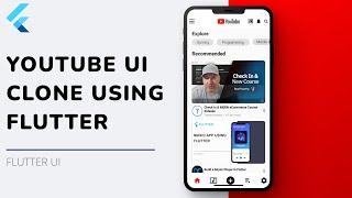 Flutter UI - Youtube Clone UI using Flutter