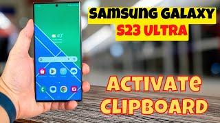 How to Activate Clipboard in SAMSUNG Galaxy S23