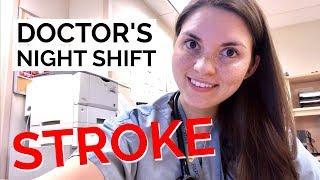 Day in the Life of a DOCTOR: STROKE