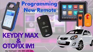 KEYDIY Max and OTOFIX IM1 programming add remote KIA Morning