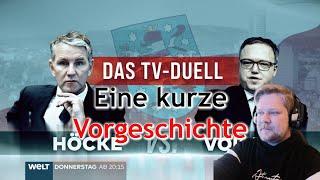 Wie kam es zum TV Duell Höcke vs. Voigt? (Do. 20.15 auf Welt TV)