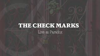 The Check Marks - Live at Paradox 013 (RECAP VIDEO)