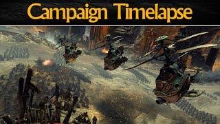 CAMPAIGN TIMELAPSE - Total War: Warhammer (Grand Campaign)