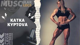 Katka Kyptova | Muscular Legs