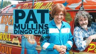 Pat Mullins - Dingo Cage - We Can Be Heroes: Finding The Australian Of The Year