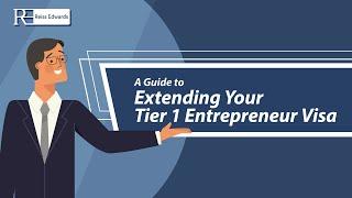 How to extend Your Tier 1 Entrepreneur Visa | Reiss Edwards Immigration Solicitors