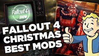 Fallout 4's Best Christmas Mods - Fallout 4 Show