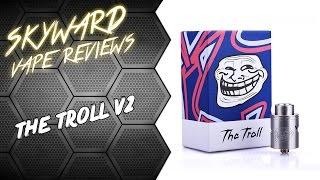 Слоупок обзор дрипки The Troll V2 (from gearbest) | Это не обдувы, это обдувища!