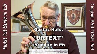 Baritone Horn on Holst 1st Suite, Urtext Version. Different from the Euphonium Part!