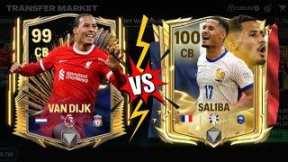 WHO IS BETTER? 100 SALIBA VS 99 VAN DIJK | FC MOBILE CARD COMPARISON