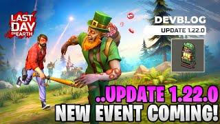 UPDATE 1.22.0 ! NEW EVENTS COMING | LAST DAY ON EARTH SURVIVAL