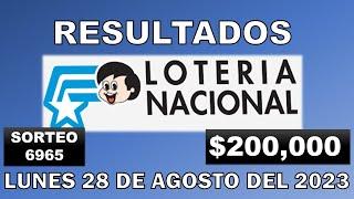 RESULTADO LOTERÍA NACIONAL SORTEO #6965 DEL LUNES 28 DE AGOSTO DEL 2023 /LOTERÍA DE ECUADOR/