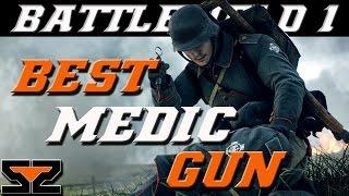Battlefield 1 Best Medic Gun - Best Medic Weapon