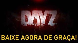 COMO BAIXAR DAYZ DE GRAÇA